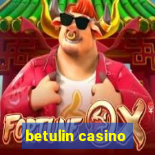 betulin casino