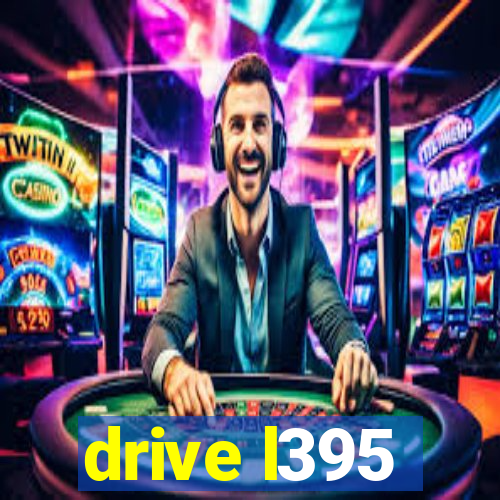 drive l395