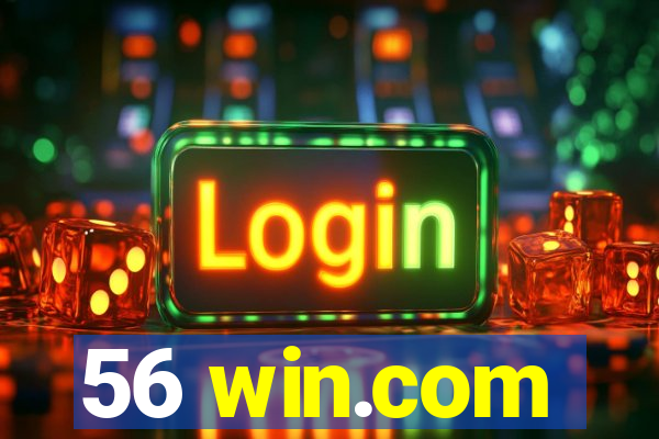 56 win.com