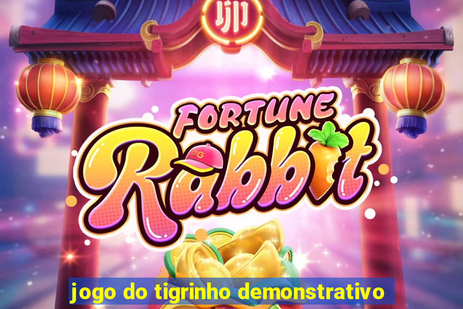 jogo do tigrinho demonstrativo