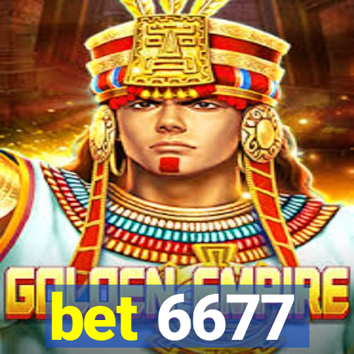 bet 6677