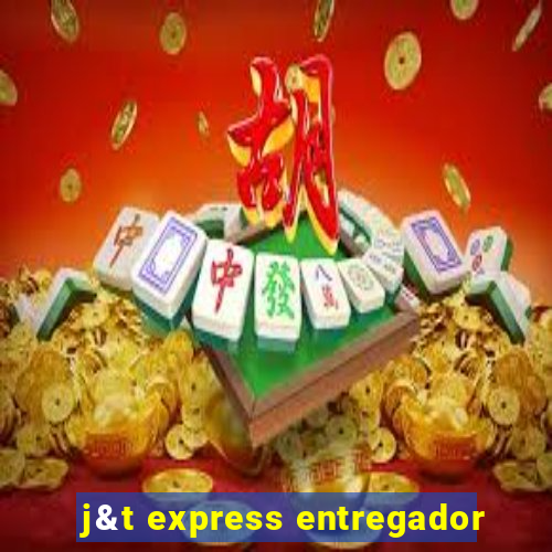 j&t express entregador