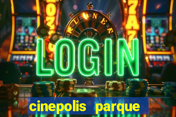 cinepolis parque shopping bahia