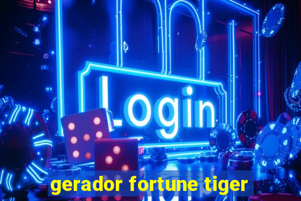 gerador fortune tiger