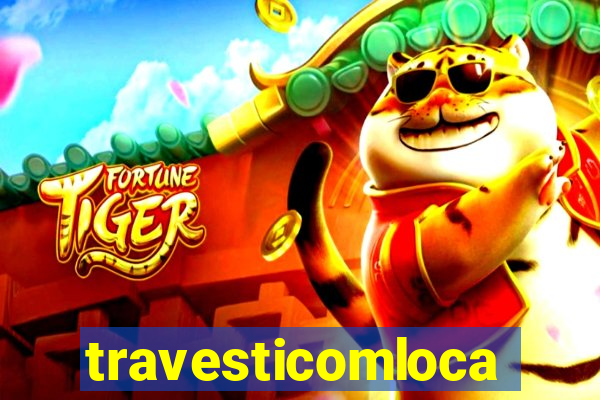 travesticomlocal