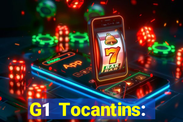 G1 Tocantins: notícias e vídeos da TV Anhanguera no G1