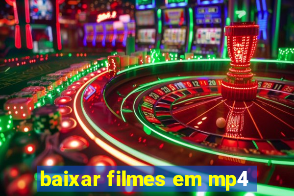 baixar filmes em mp4