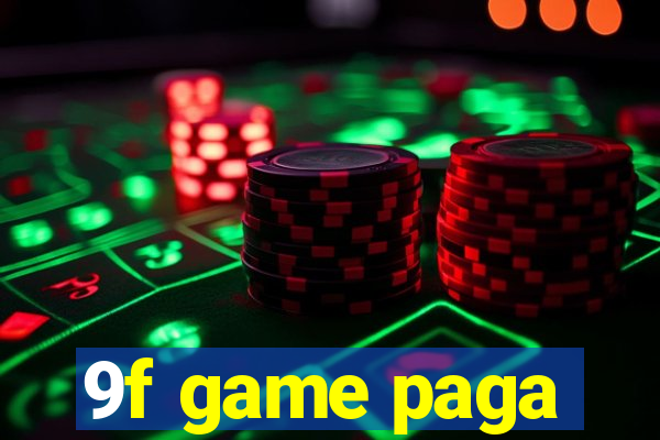 9f game paga