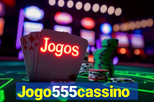 Jogo555cassino