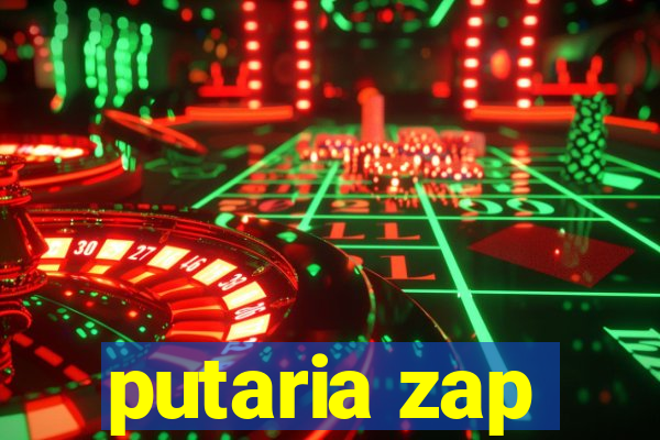 putaria zap