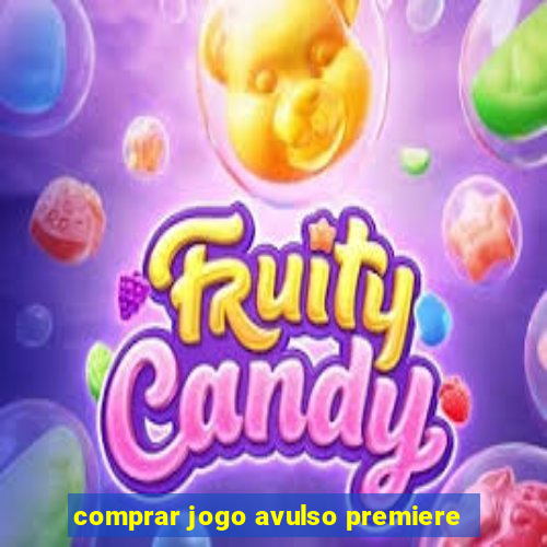 comprar jogo avulso premiere