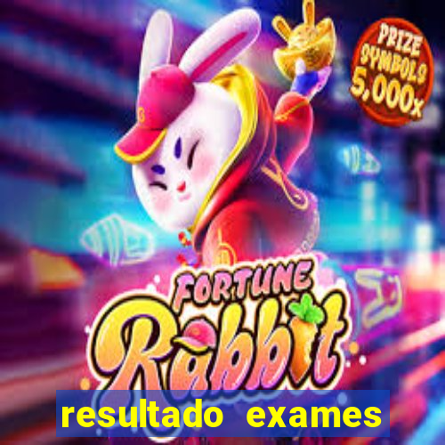 resultado exames unimed poa