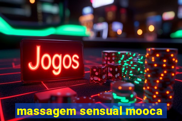 massagem sensual mooca