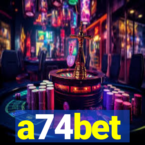 a74bet