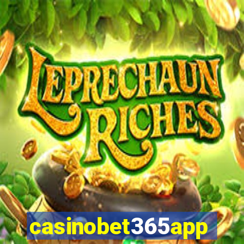 casinobet365app