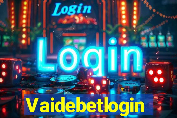 Vaidebetlogin