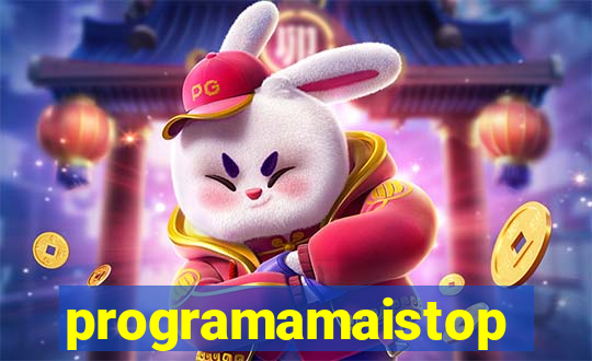 programamaistop