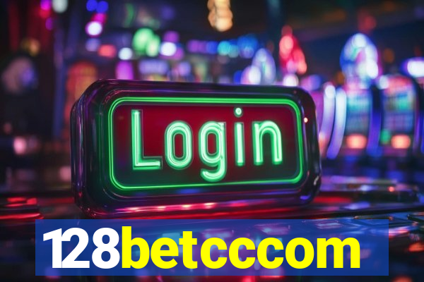 128betcccom