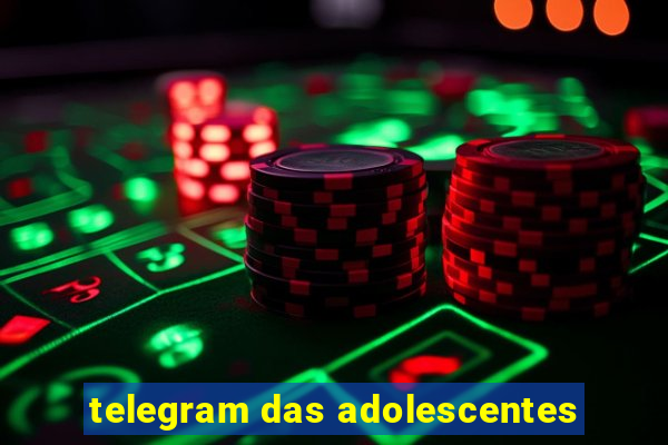 telegram das adolescentes