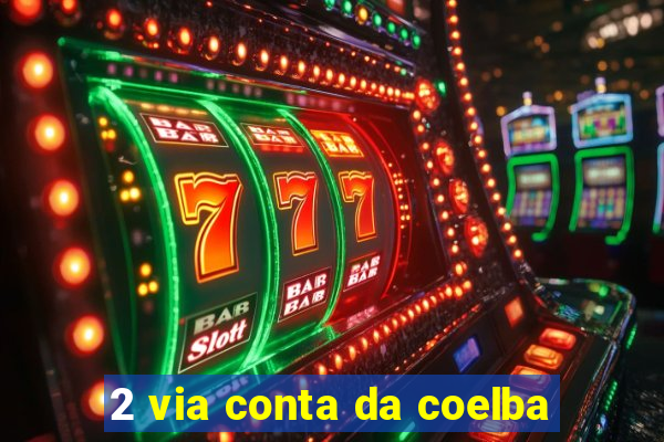 2 via conta da coelba