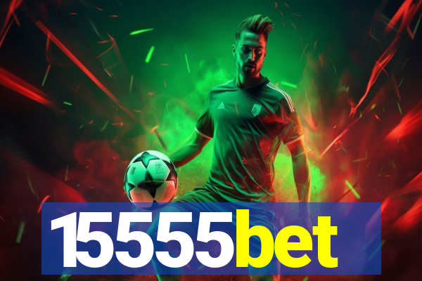 15555bet