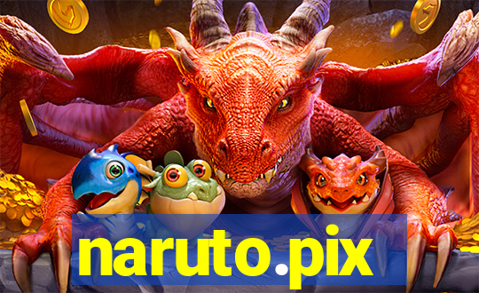 naruto.pix