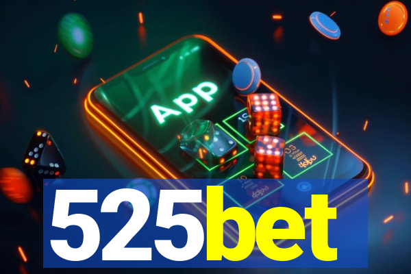 525bet