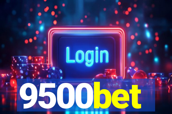 9500bet