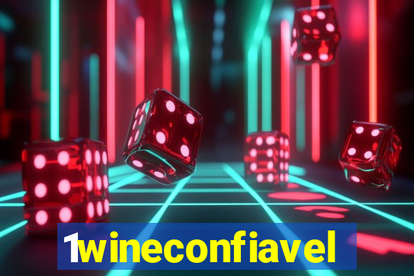 1wineconfiavel