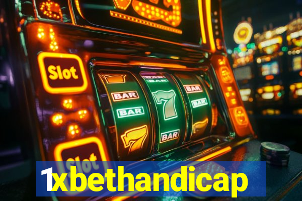 1xbethandicap
