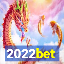 2022bet