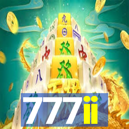 777ii