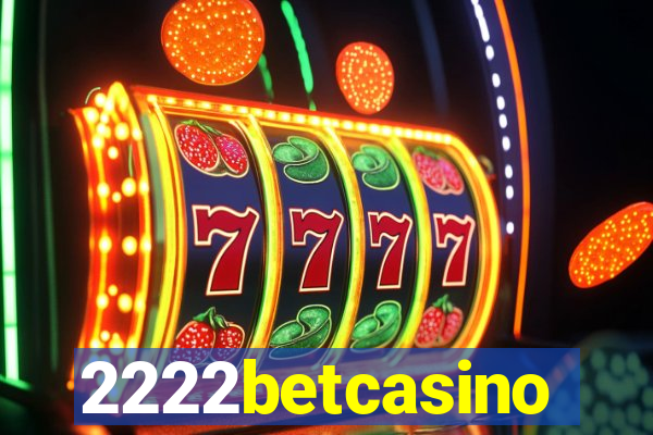 2222betcasino