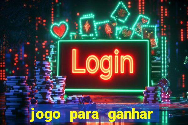 jogo para ganhar dinheiro via pix