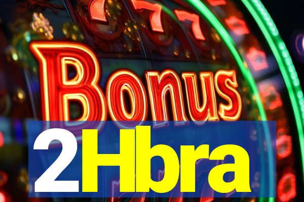 2Hbra