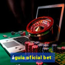 águia oficial bet