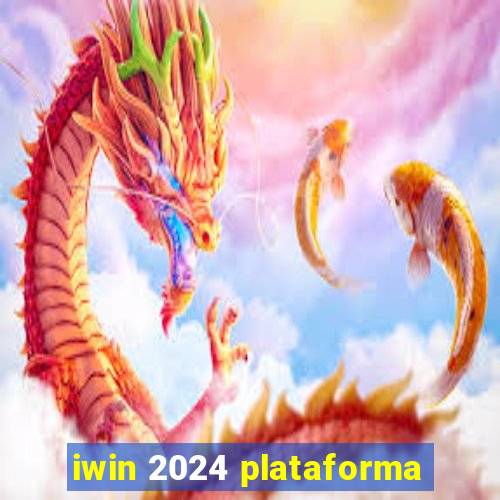iwin 2024 plataforma