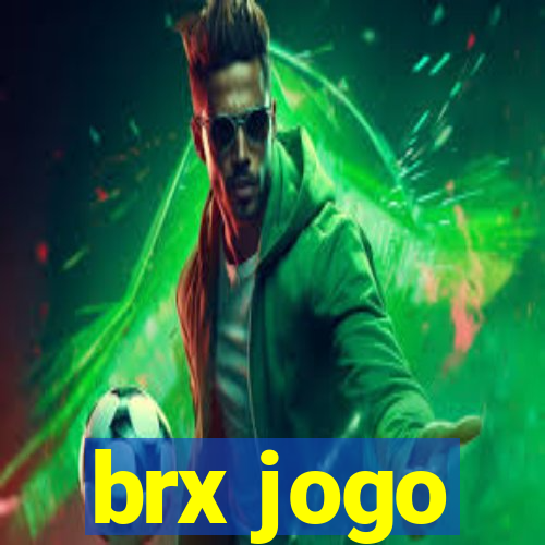 brx jogo