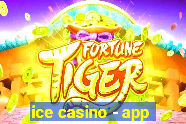ice casino - app