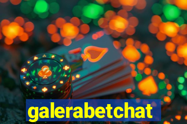 galerabetchat