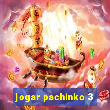 jogar pachinko 3