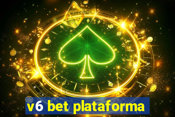v6 bet plataforma