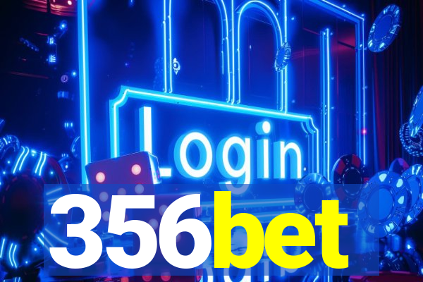 356bet