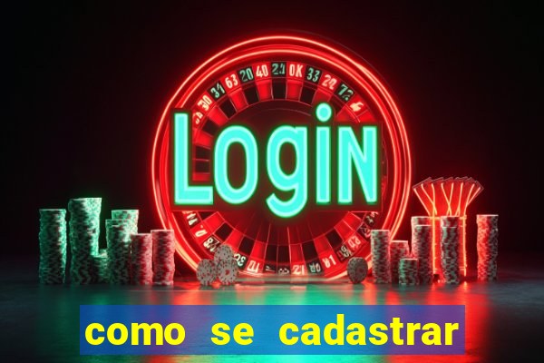 como se cadastrar na lampions bet