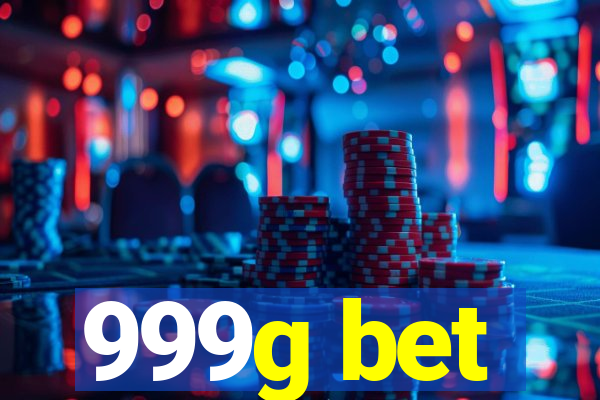 999g bet