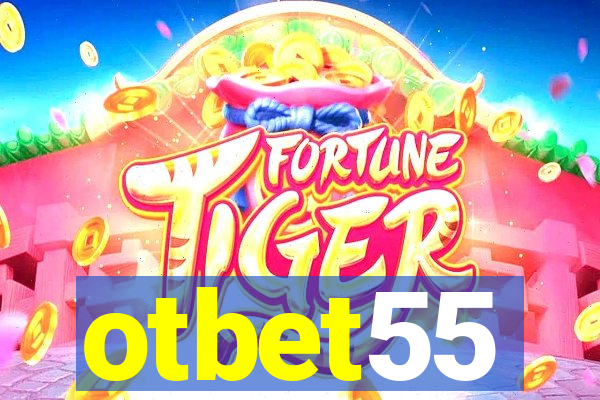 otbet55