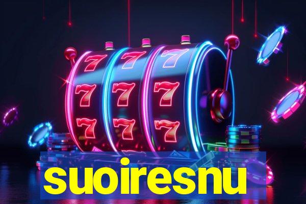 suoiresnu