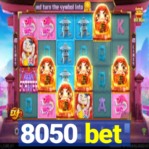8050 bet
