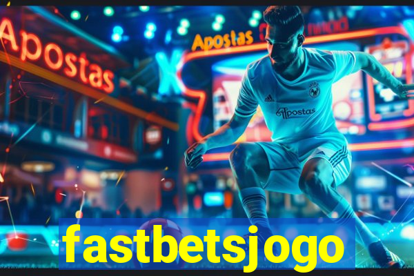 fastbetsjogo