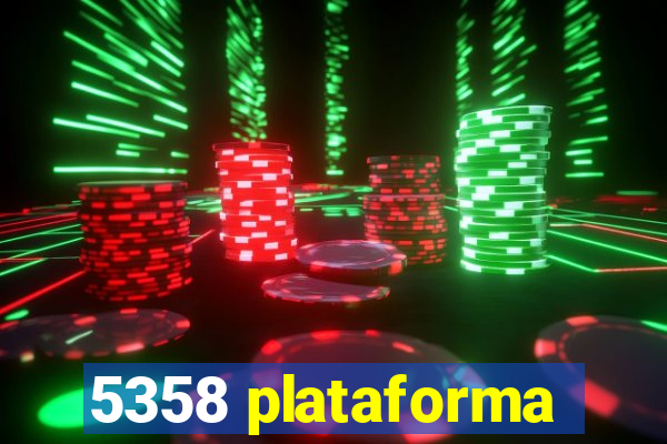 5358 plataforma